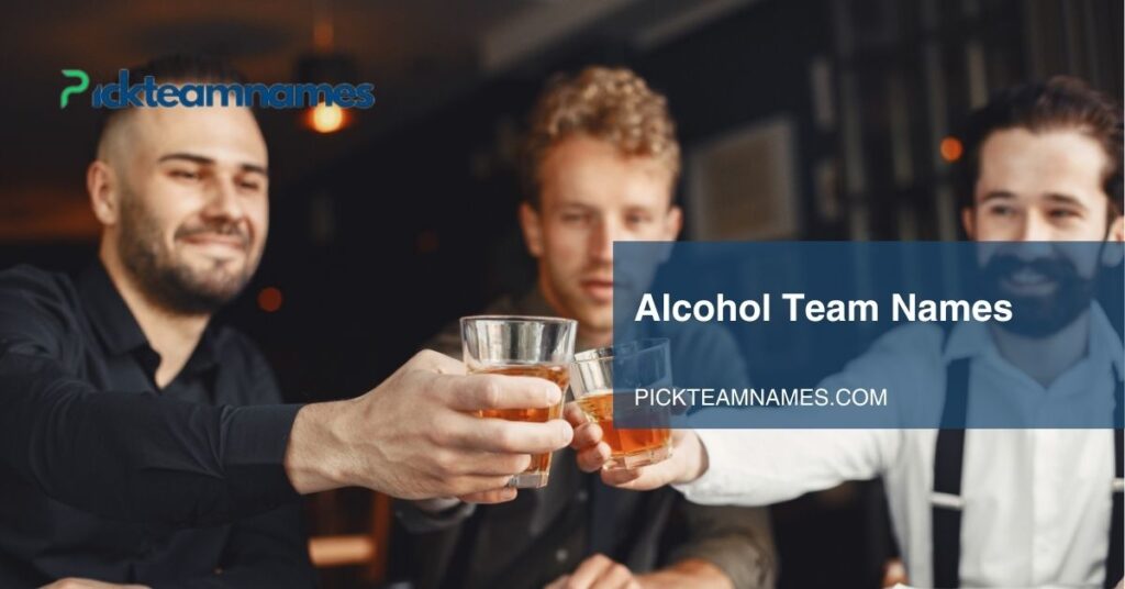 alcohol team names