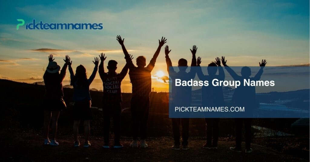 badass group names