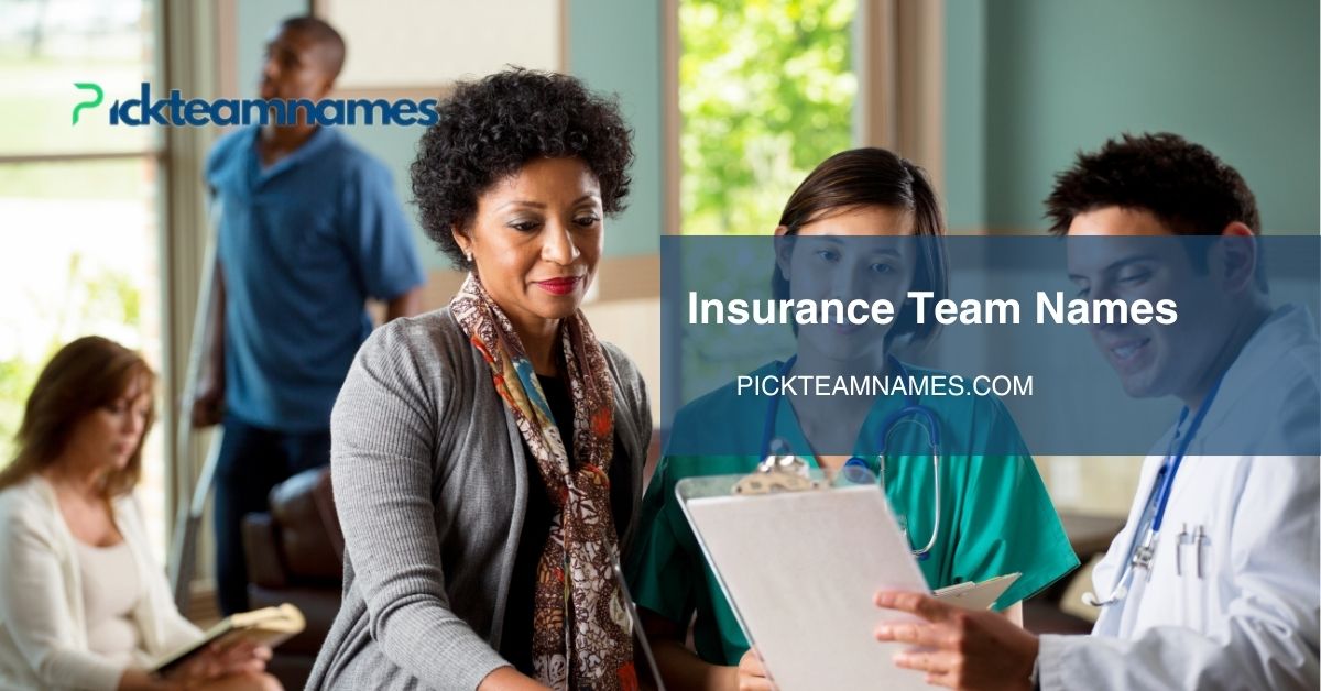 insurance team names