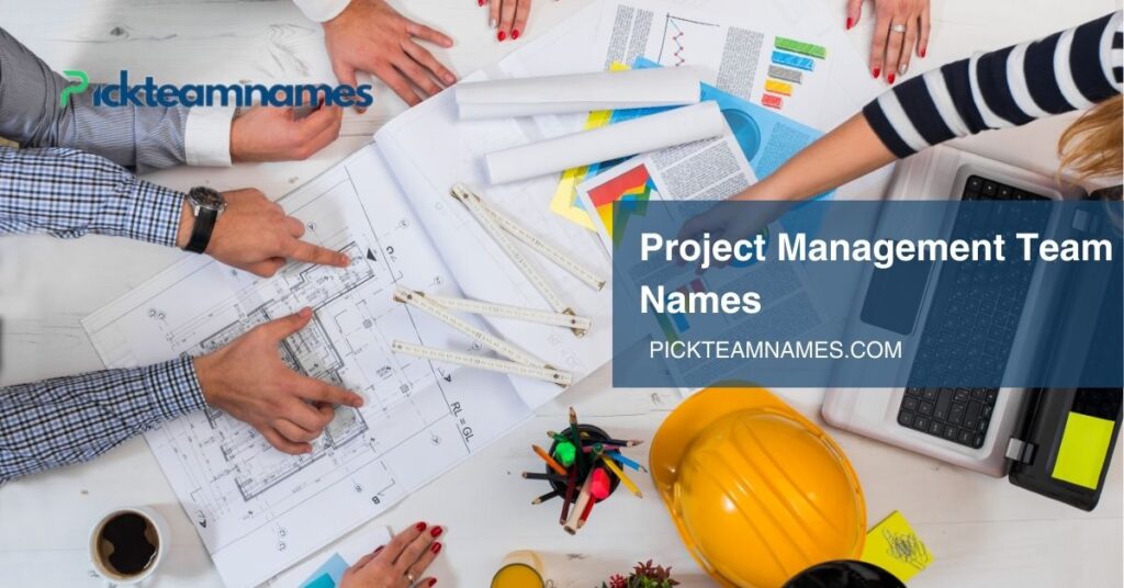 project management team names