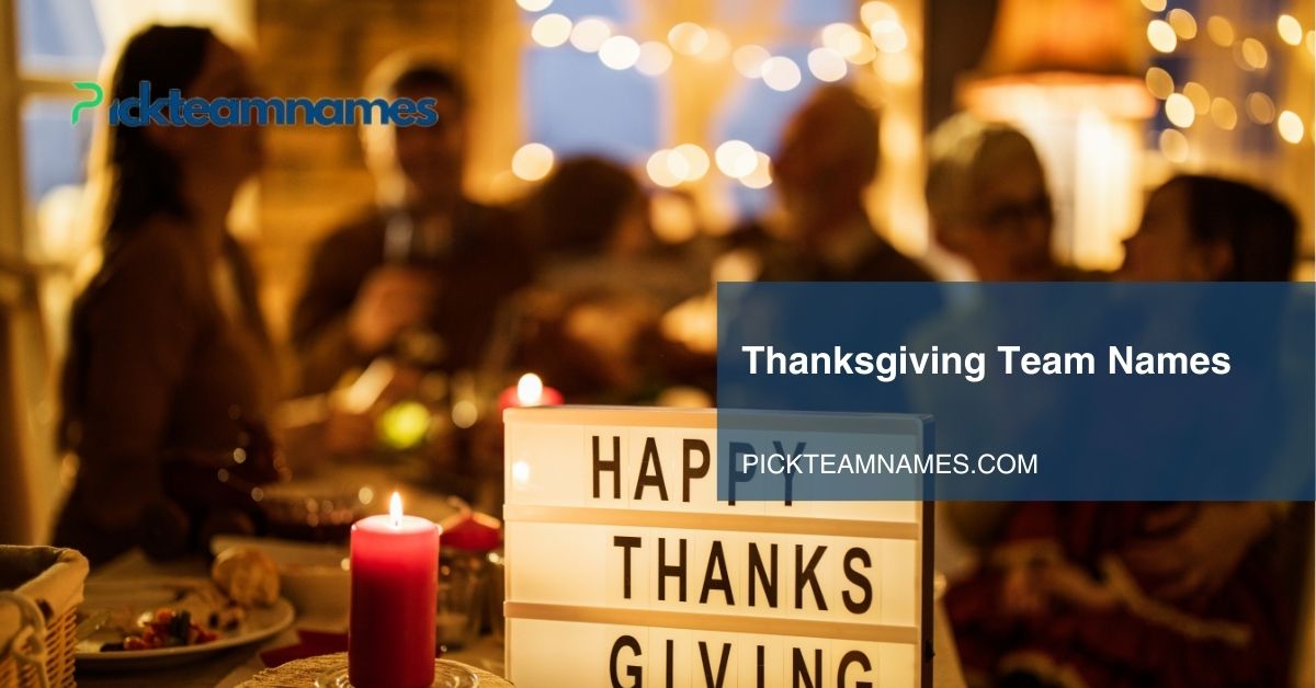 thanksgiving team names