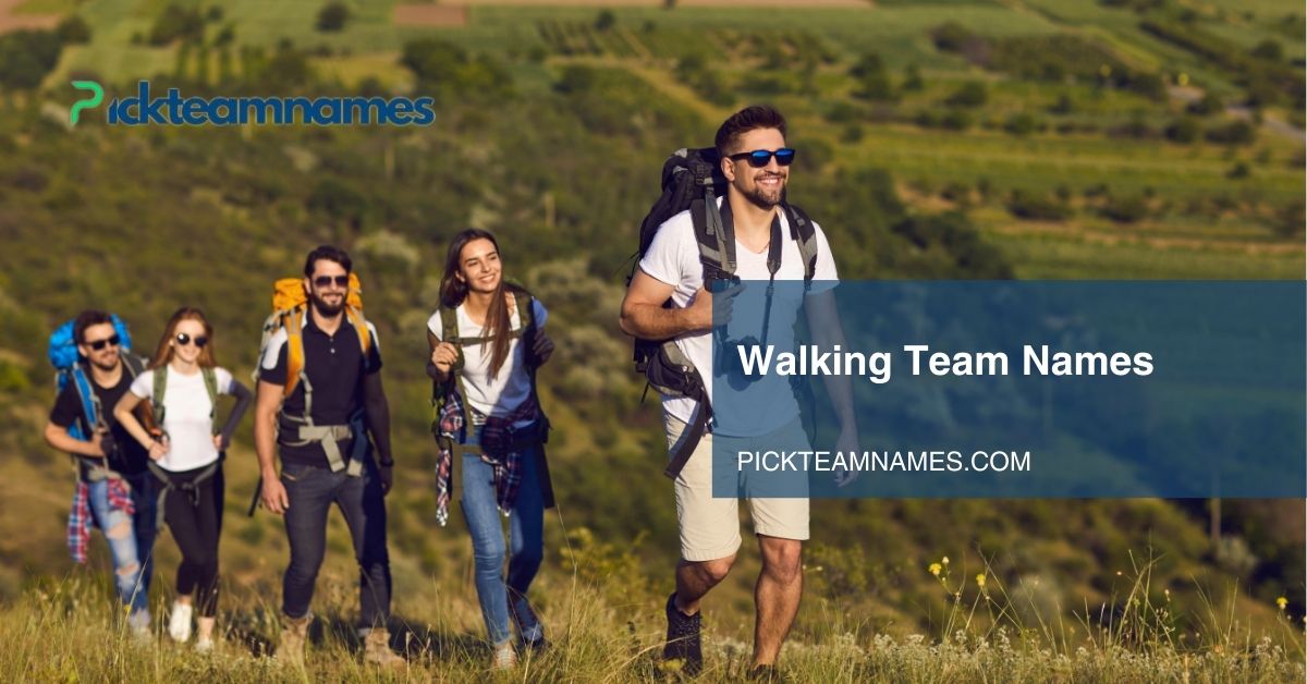 walking team names