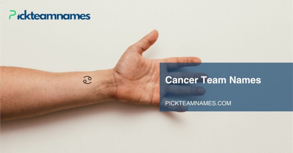 Cancer Team Names