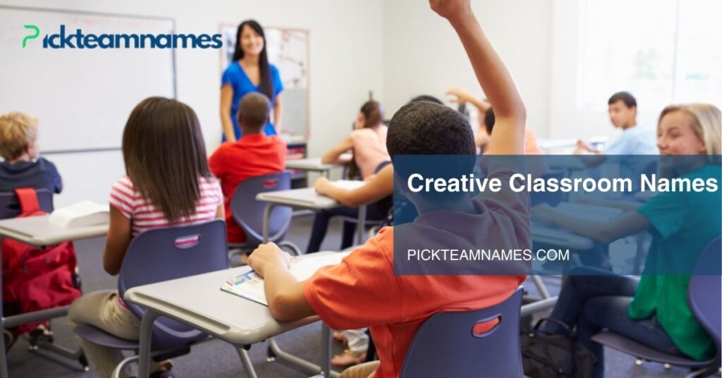 Creative Classroom Names